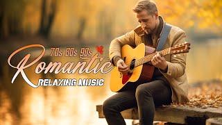 Timeless Fingerstyle Guitar Love Songs  Romantic Classics of The 70s, 80s, & 90s