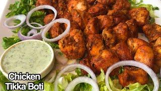 Chicken Tikka Boti Recipe - Delicious Tikka Boti Restaurant Style without Tandoor