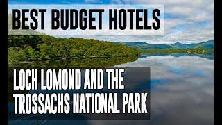 Cheap and Best Budget Hotels in Loch Lomond and The Trossachs National Park ,  United Kingdom