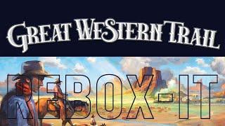 Great Western Trail second edition | Rebox-it