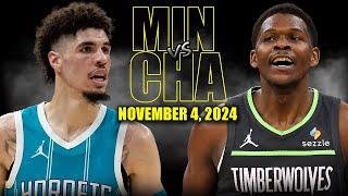 Minnesota Timberwolves vs Charlotte Hornets Full Game Highlights - November 4 | 2024-25 NBA Season