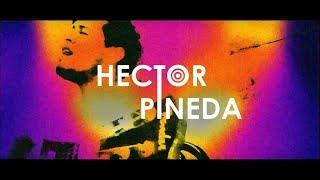 Hector Pineda - Ser Canción