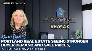 Portland Real Estate Seeing Stronger Buyer Demand and Sale Prices, but Rates are Back on the Rise