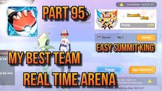 POKEVERSE WORLD GAMEPLAY PART 95 : REAL TIME ARENA, EASY SUMMIT KING WITH MY BEST TEAM