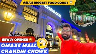 Omaxe Chowk Chandni Chowk | Omaxe Mall Largest Food Court  | Full Detail #omaxechowk #chandnichowk