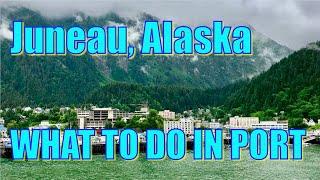 Walking in Juneau, Alaska - What to Do on Your Day in Port