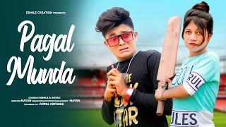 Main To Hu Pagal Munda | Cute Love Story | Latest hindi song 2022 |  Esmile & Anjali | Sweet Heart