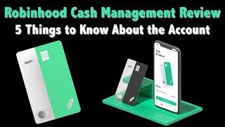 Robinhood Cash Management/Debit Card Review — The Pros and Cons