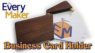 How to Make a Wooden Business Card Holder