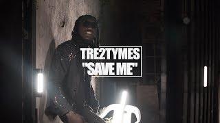 Tre2Tymes - Save Me (Official Video) Shot By @DineroFilms