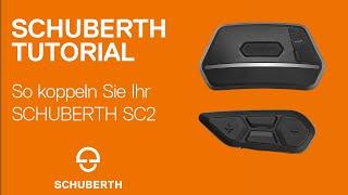 SCHUBERTH SC2  - Tutorial - DE