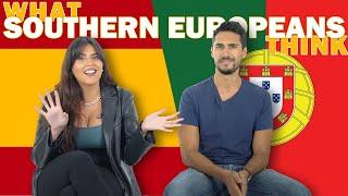 What SOUTHERN EUROPEANS Really Think About Each Other?