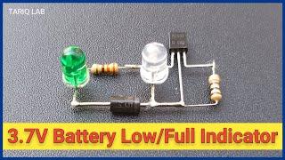 3.7V Battery Charge Level Indicator | Battery Low Full Indicator