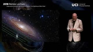 2018 Reines Lecture: Exploring the Universe with Gravitational Waves by Kip Thorne