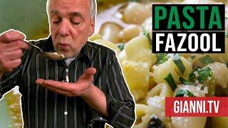 Pasta Fazool: Pasta e Fagioli, Italian Cooking Video - Gianni's North Beach