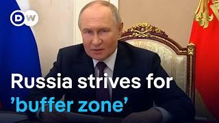 Russia is working on creating a 'buffer zone' along Ukrainian border | DW News