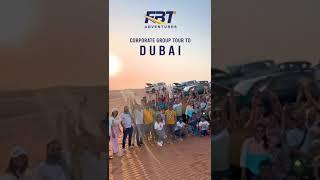 Corporate Group Tour to Dubai | FBT Adventures  #travel #besttourpackages  #dubai