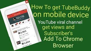 How to Use tubebuddy on Android in Hindi 2021 - youtube channel grow kaise kare | Full Hindi Guide