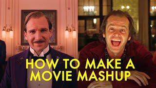 How to make a GREAT movie mashup | Edit Tutorial