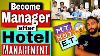 Management Trainee Program Complete Details Explained| Management Trainee after Hotel Management