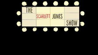 The Scarlett Jones Show Tralier