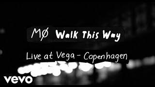 MØ - Walk This Way (Live at Vega Copenhagen, 2014)