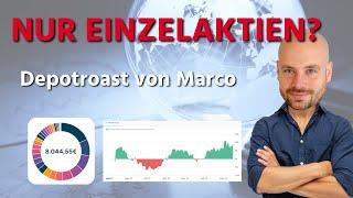 Nur Einzel Aktien? Depot Roast von Marco 2023