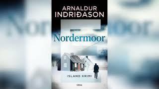 Nordermoor: Island Krimi by Arnaldur Indriðason | Hörbuch Krimis Thriller