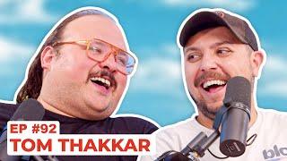 Stavvy's World #92 - Tom Thakkar | Full Episode