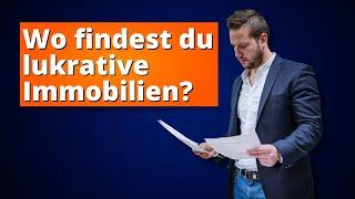 Wo findest du lukrative Immobilien?