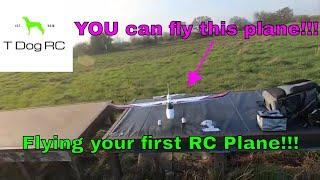 LEARN HOW TO FLY RC PLANES!!! - Part 3 Your first ever flight!!!