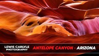 How to Photograph Antelope Canyon - Lewis Carlyle