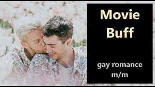 Movie Buffgay soft spoken romance