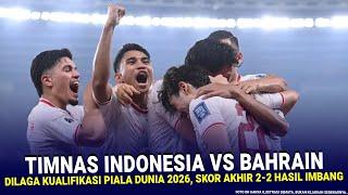  LIVE LANGSUNG ▪ TIMNAS INDONESIA vs BAHRAIN ▪ Ronde 3 Qualifiers Piala Dunia 2026 ▪ Ilustrasi Vdeo