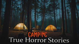 3 TRUE Creepy Camping Horror Stories