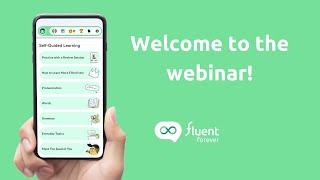 Webinar: Get started with the Fluent Forever app!