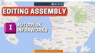 AUTODESK INFRAWORKS | EDITING ASSEMBLY