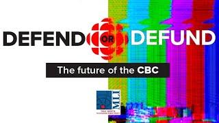 Defend or defund? The future of the CBC