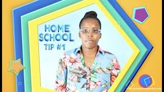 How to Homeschool- Tip 1