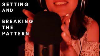 ASMR - Setting and breaking the pattern | RUBBING, SCRATCHING, MASSAGE | for extra tingles
