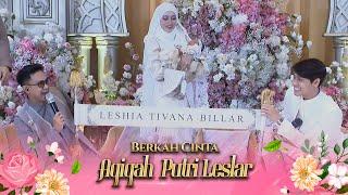 Reveal Nama Baby LTB Leshia Tivana Billar, Adik Abang L | Berkah Cinta Aqiqah Putri Leslar