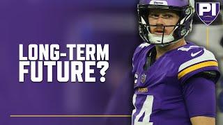 Are we ready to talk about the Vikings future with Darnold or McCarthy?