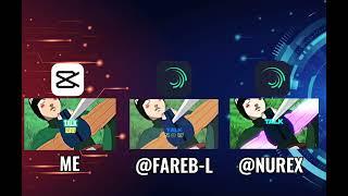 My Capcut Vs @NUREX and @FAREB-L Alight Motion