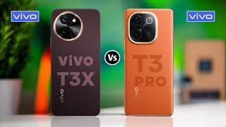 Vivo T3x 5g Vs Vivo T3 Pro 5g