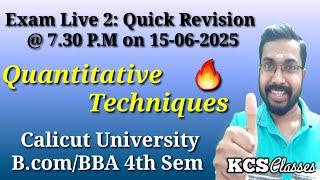 Exam-Related Live: QT| Calicut University B.com/BBA 4th Semester
