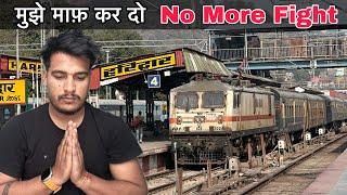 I’m Sorry Guys Ab Aur लड़ाईं Nhi || Haridwar-Amritsar Jan Shatabdi