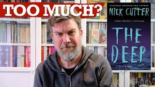 How much is too much? The Deep by Nick Cutter #bookreview