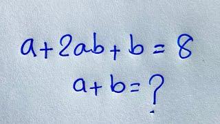 Maths olympiad | A tricky maths olympiad question for competitive exams (a+b)=?
