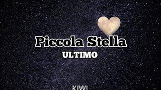 Piccola Stella - ULTIMO (testo)