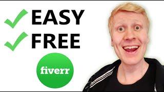 10 EASY Ways to Make Money On Fiverr With NO SKILL